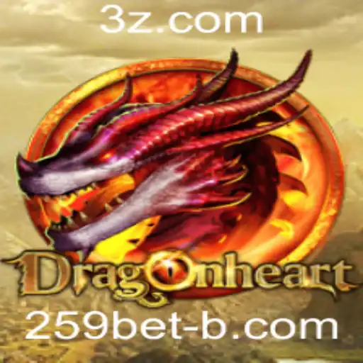 DragonHeart: Explorando o Jogo de Aventura com 259bet
